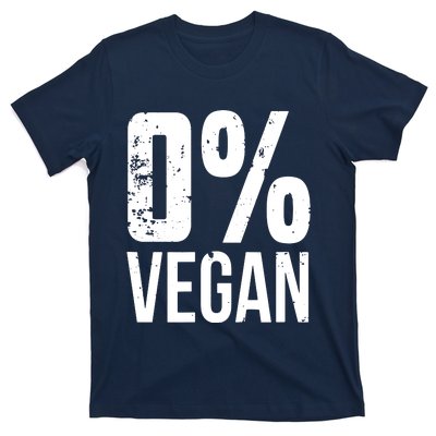 Zero Percent Vegan Funny BBQ Carnivore Meat Eater T-Shirt