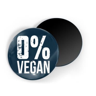 Zero Percent Vegan Funny BBQ Carnivore Meat Eater Magnet