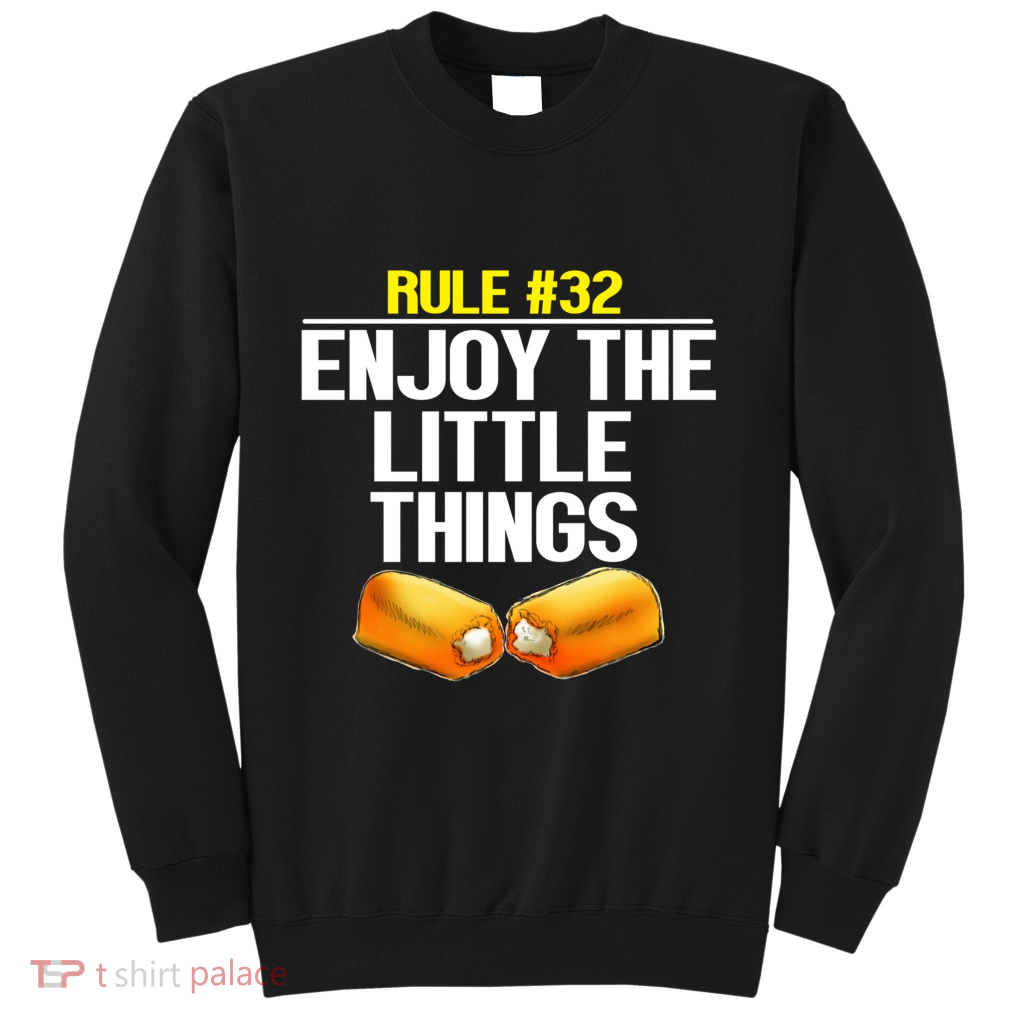 Zombieland Rule 32 Enjoy The Little Things Sweatshirt