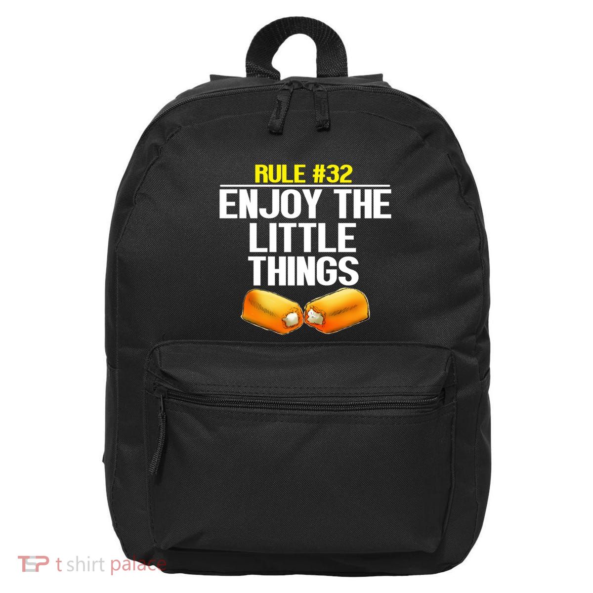 Zombieland Rule 32 Enjoy The Little Things 16 in Basic Backpack