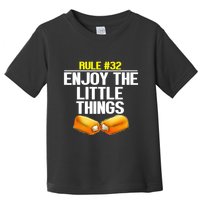 Zombieland Rule 32 Enjoy The Little Things Toddler T-Shirt