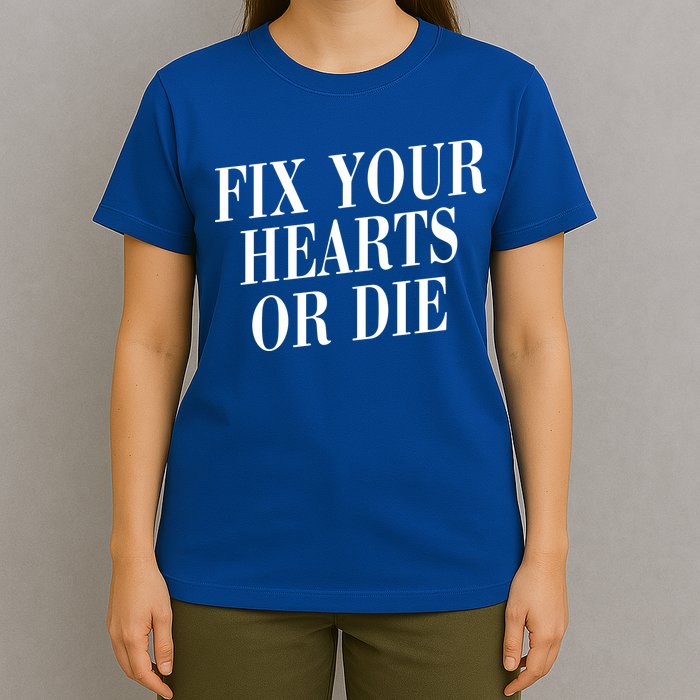 Zoe Rose Bryant Fix Your Hearts Or Die T-Shirt