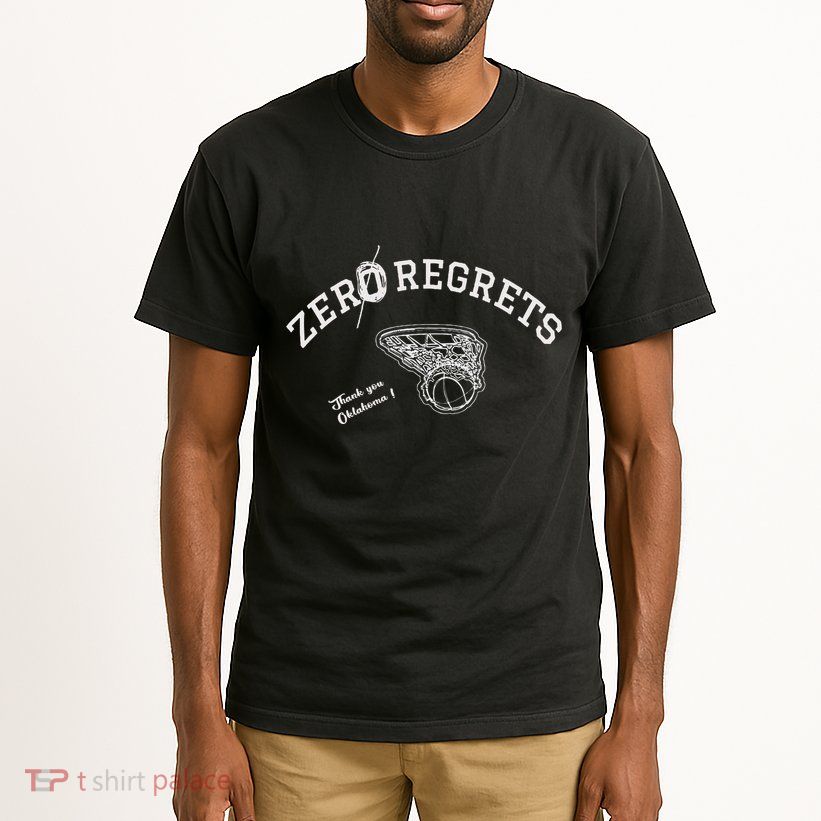 Zero Regrets Thank You Oklahoma Tall T-Shirt