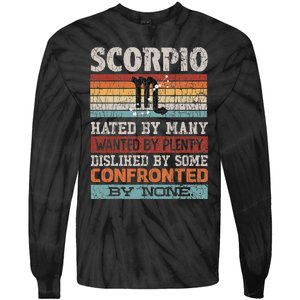 Zodiac Sign Funny Scorpio Hated By Many Graphic Tie-Dye Long Sleeve Shirt