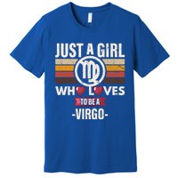 Zodiac Sign Funny Who Loves To Be A Virgo Graphic Gift Premium T-Shirt