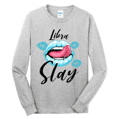 Zodiac Sign Funny Libra Slay Graphic Cute Gift Tall Long Sleeve T-Shirt