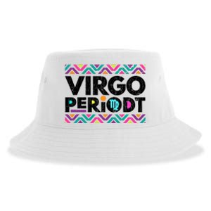 Zodiac Sign Funny Virgo Periodt Graphic Great Gift Sustainable Bucket Hat