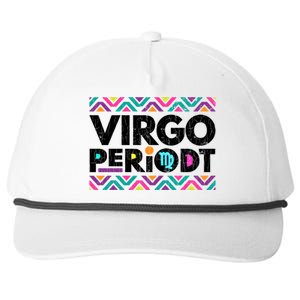 Zodiac Sign Funny Virgo Periodt Graphic Great Gift Snapback Five-Panel Rope Hat