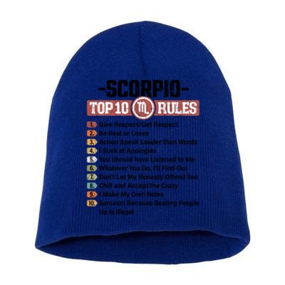 Zodiac Sign Funny Top 10 Rules Of Scorpio Graphic Gift Short Acrylic Beanie