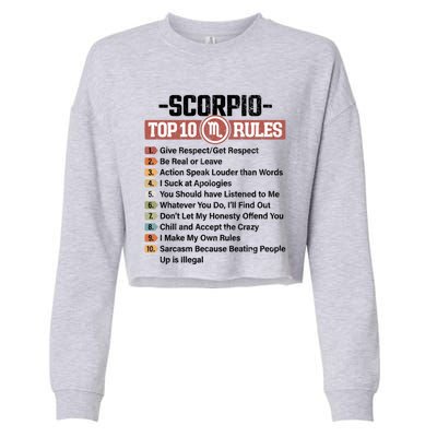 Zodiac Sign Funny Top 10 Rules Of Scorpio Graphic Gift Cropped Pullover Crew