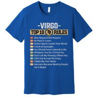 Zodiac Sign Funny Top 10 Rules Of Virgo Graphic Gift Premium T-Shirt