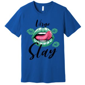 Zodiac Sign Funny Virgo Slay Graphic Gift Premium T-Shirt