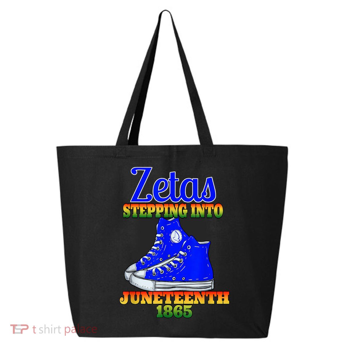 Zetas Stepping Into Juneteenth 1865 Finer Sisterhoods Line 25L Jumbo Tote