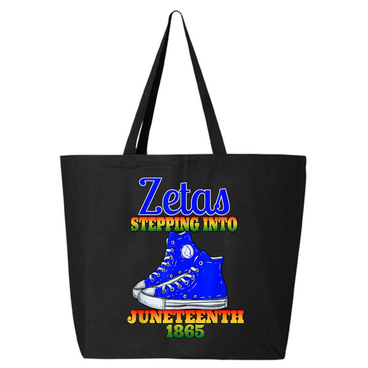 Zetas Stepping Into Juneteenth 1865 Finer Sisterhoods Line 25L Jumbo Tote