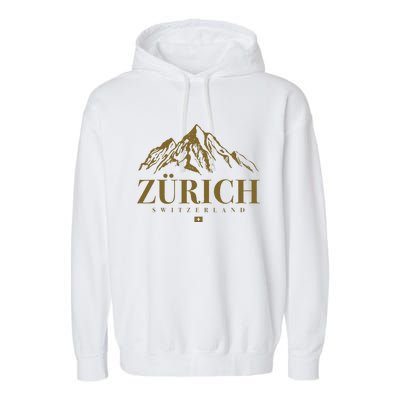 Zurich Switzerland Mountain Swiss Alps Garment-Dyed Fleece Hoodie