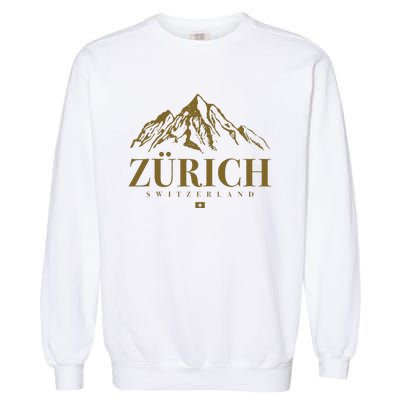 Zurich Switzerland Mountain Swiss Alps Garment-Dyed Sweatshirt