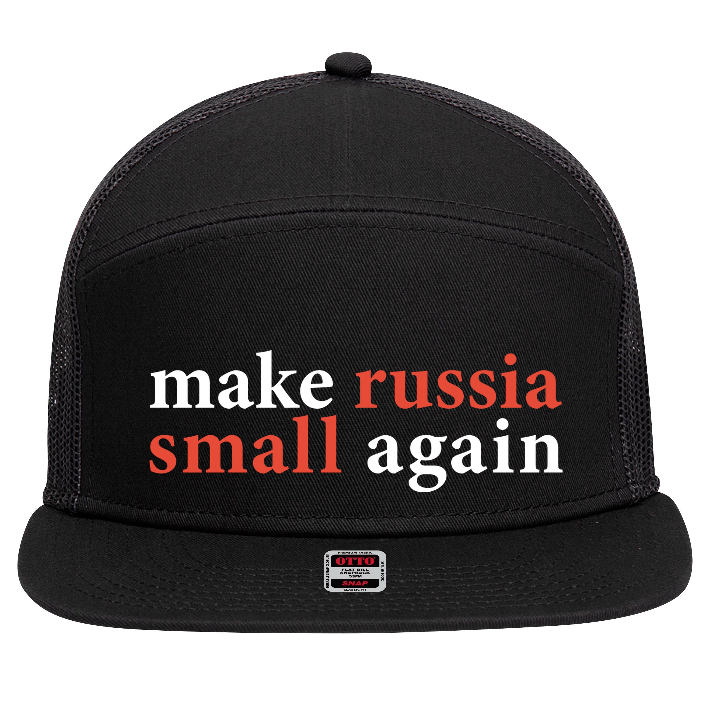 Zelenskyy Saying Make Russia Small Again 7 Panel Mesh Trucker Snapback Hat