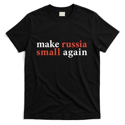 Zelenskyy Saying Make Russia Small Again T-Shirt