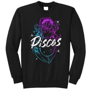 Zodiac Sign Pisces Beautiful Born In February March Tall Sweatshirt