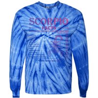 Zodiac Sign Scorpio Facts October November Gift Tie-Dye Long Sleeve Shirt