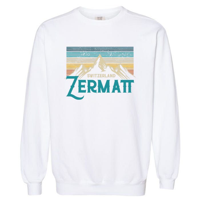 Zermatt Switzerland Swiss Vintage Mountains Souvenir Gift Garment-Dyed Sweatshirt