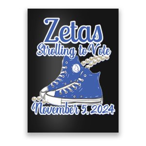 Zetas Strolling To Vote November 5 2024 Chucks Poster