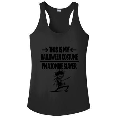 Zombie Slayer This Is My Halloween Costume Easy Idea Ladies PosiCharge Competitor Racerback Tank