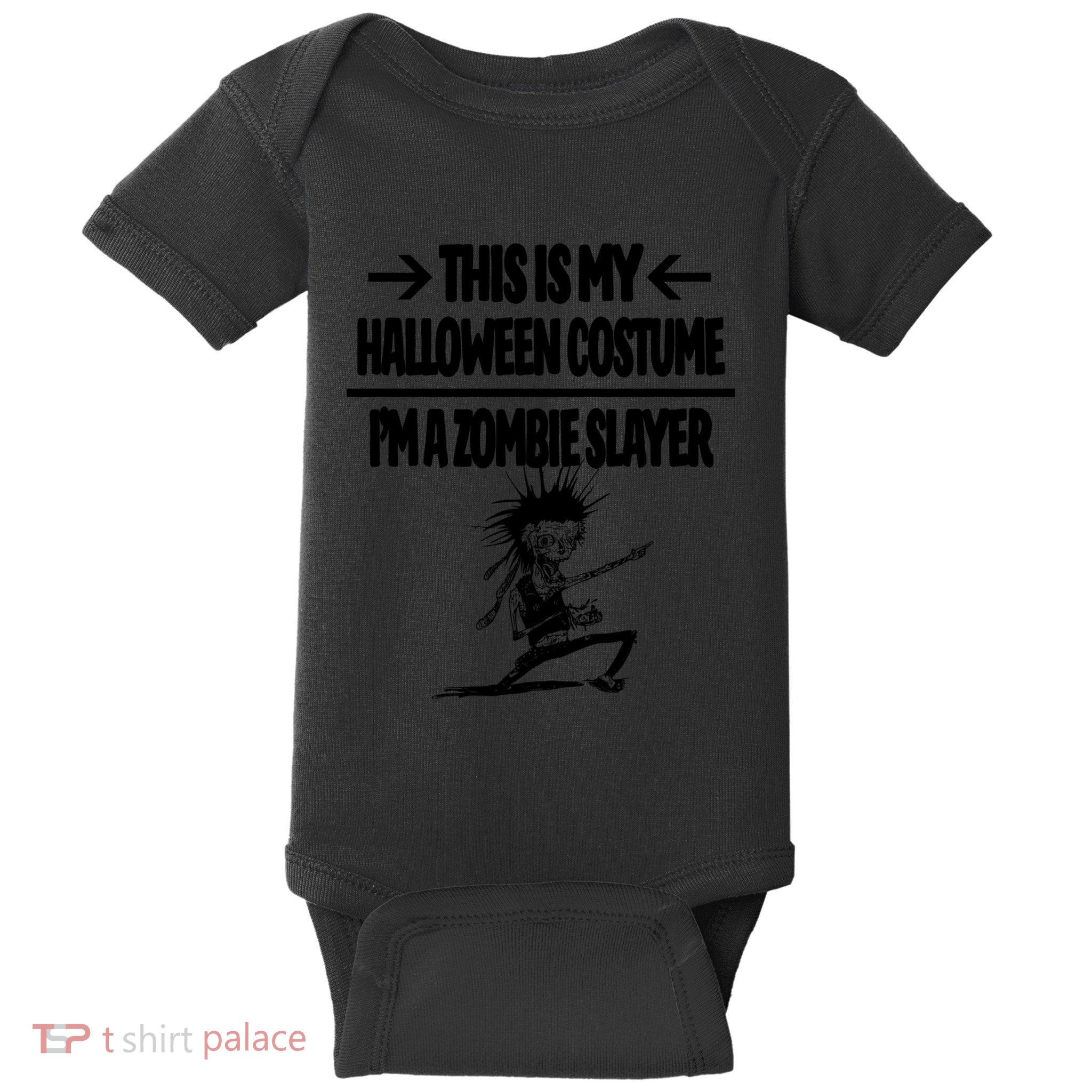 Zombie Slayer This Is My Halloween Costume Easy Idea Baby Bodysuit