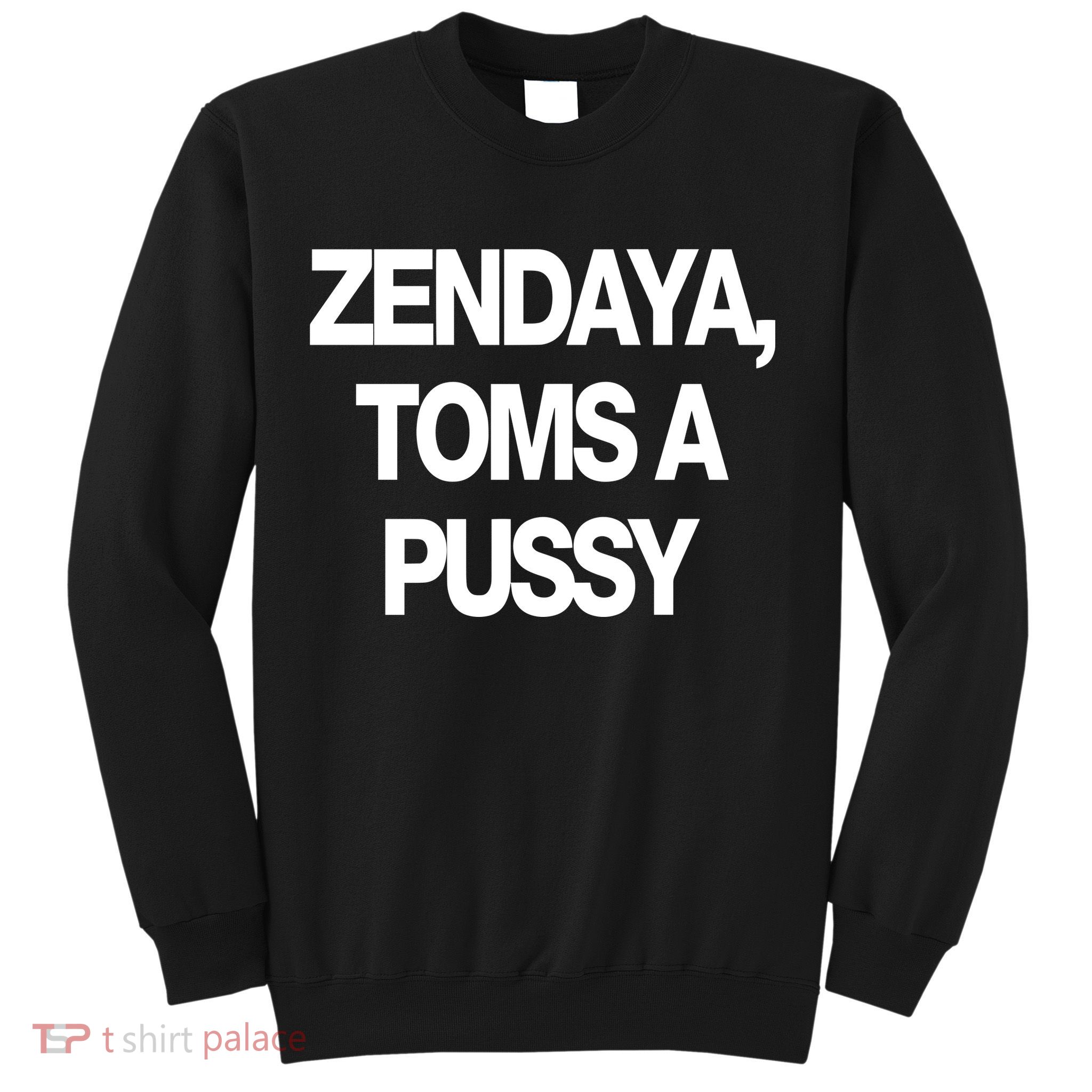 Zendaya Toms A Pussy Sweatshirt