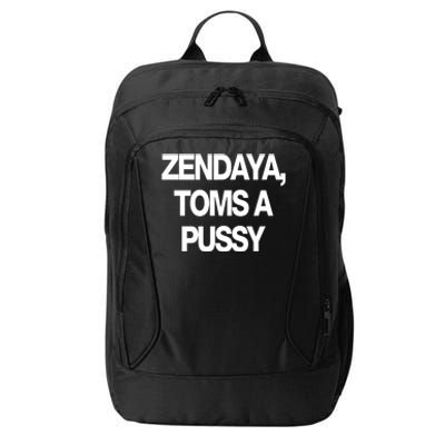 Zendaya Toms A Pussy City Backpack