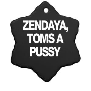 Zendaya Toms A Pussy Ceramic Star Ornament