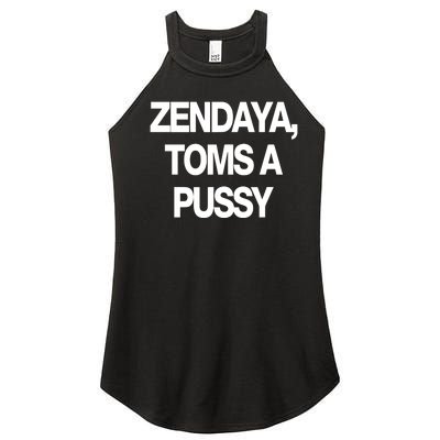 Zendaya Toms A Pussy Women’s Perfect Tri Rocker Tank