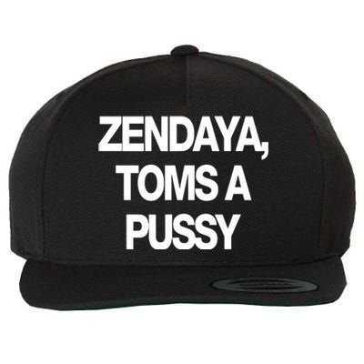 Zendaya Toms A Pussy Wool Snapback Cap