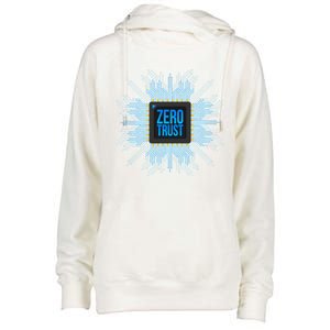 Zero Trust Cyber Security Hacking Programmer Developer Funny Gift Womens Funnel Neck Pullover Hood