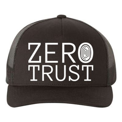 Zero Trust Cyber Security Hacking Programmer Developer Funny Gift Yupoong Adult 5-Panel Trucker Hat