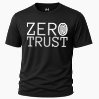 Zero Trust Cyber Security Hacking Programmer Developer Funny Gift Performance Shirt