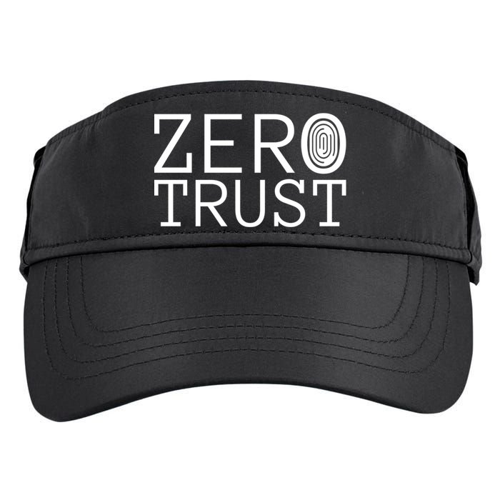 Zero Trust Cyber Security Hacking Programmer Developer Funny Gift Adult Drive Performance Visor