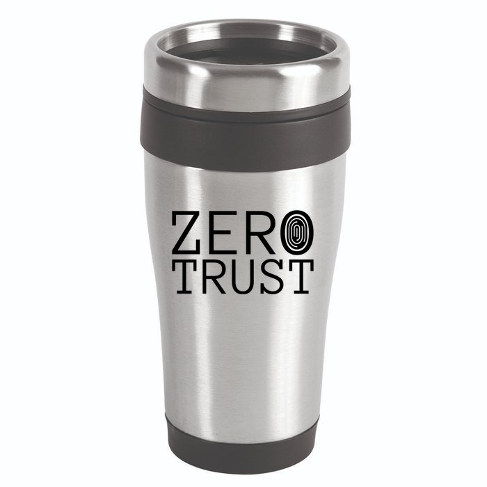 Zero Trust Cyber Security Hacking Programmer Developer Funny Gift 16oz Travel Tumbler