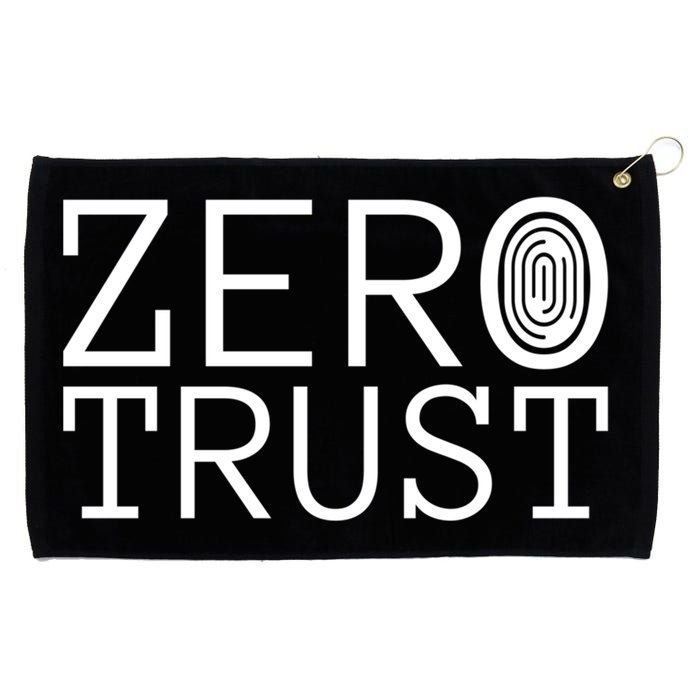 Zero Trust Cyber Security Hacking Programmer Developer Funny Gift Grommeted Golf Towel