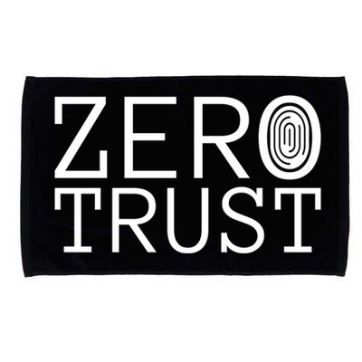 Zero Trust Cyber Security Hacking Programmer Developer Funny Gift Microfiber Hand Towel
