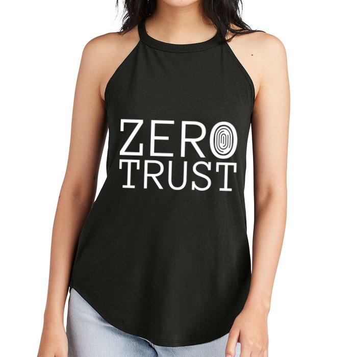 Zero Trust Cyber Security Hacking Programmer Developer Funny Gift Women's Perfect Tri Rocker Tank