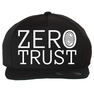Zero Trust Cyber Security Hacking Programmer Developer Funny Gift Wool Snapback Cap