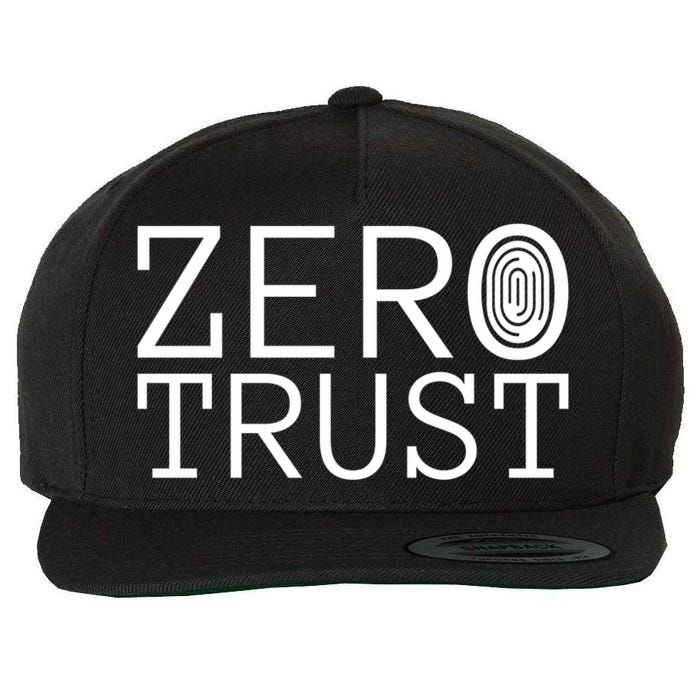 Zero Trust Cyber Security Hacking Programmer Developer Funny Gift Wool Snapback Cap