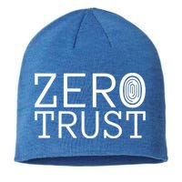Zero Trust Cyber Security Hacking Programmer Developer Funny Gift Sustainable Beanie