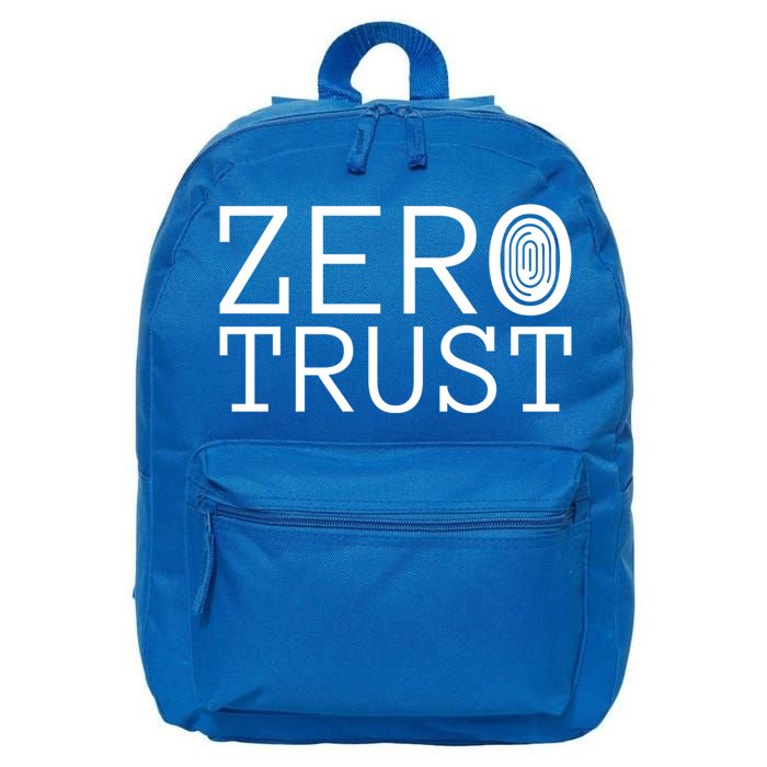 Zero Trust Cyber Security Hacking Programmer Developer Funny Gift 16 in Basic Backpack