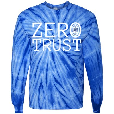Zero Trust Cyber Security Hacking Programmer Developer Funny Gift Tie-Dye Long Sleeve Shirt