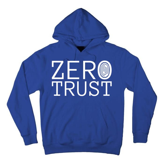 Zero Trust Cyber Security Hacking Programmer Developer Funny Gift Tall Hoodie