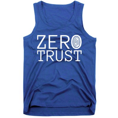 Zero Trust Cyber Security Hacking Programmer Developer Funny Gift Tank Top