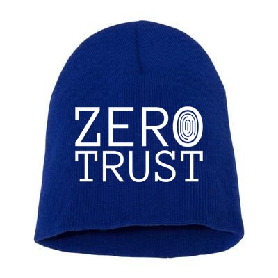 Zero Trust Cyber Security Hacking Programmer Developer Funny Gift Short Acrylic Beanie