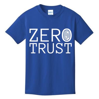 Zero Trust Cyber Security Hacking Programmer Developer Funny Gift Kids T-Shirt